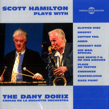 Caveau de la Huchette Orchestra,Dany Doriz , Scott Hamilton