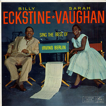 Sing the best of Irving Berlin,Billy Eckstine , Sarah Vaughan