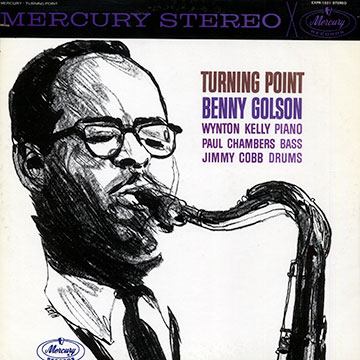 Turning point,Benny Golson