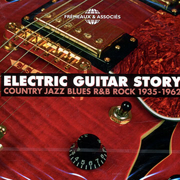 Electric Guitar story, Various Artists