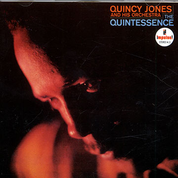 The quintessence,Quincy Jones