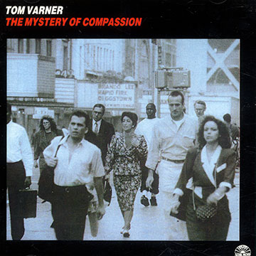 The mystery of compassion,Tom Varner