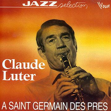 A saint germain des pres,Claude Luter