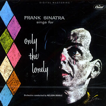 Only the lonely,Frank Sinatra