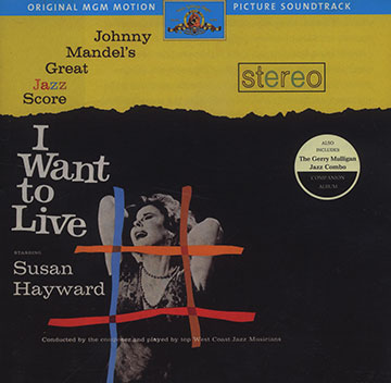 I want to live !,Johnny Mandel