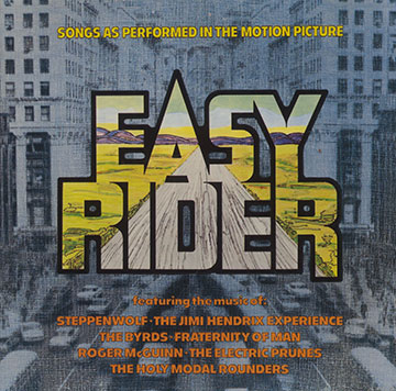 Easy Rider,Jimi Hendrix , Roger McGuinn ,  The Byrds ,  The Electric Prunes