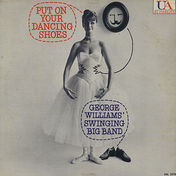 Put on your dancing shoes / George Williams' swinging big band,George Williams