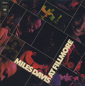 Miles Davis At Fillmore,Miles Davis