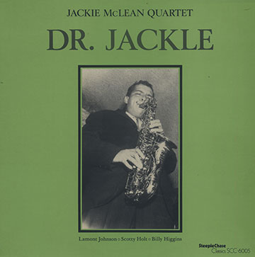 Dr. Jackle,Jackie McLean