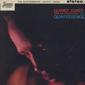 The Quintessence,Quincy Jones