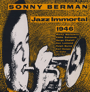 Jazz immortal 1946,Sonny Berman