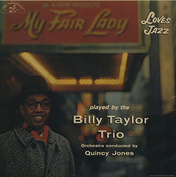 My Fair Lady Loves Jazz,Quincy Jones , Billy Taylor