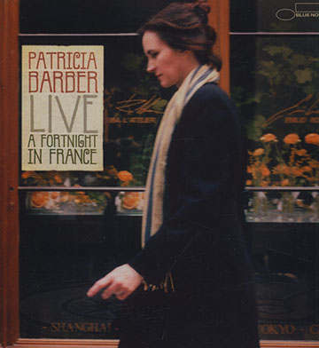 Live a Fortnight in France,Patricia Barber