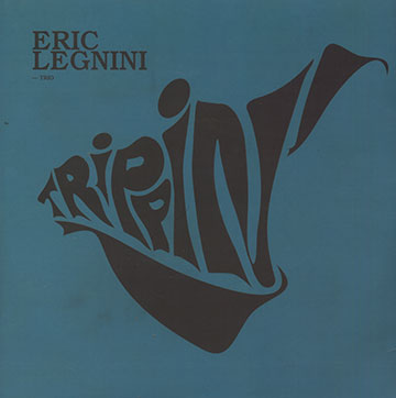 Trippin',Eric Legnini