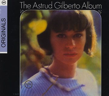 The Astrud Gilberto album,Astrud Gilberto