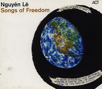 Songs of freedom,NGuyen Le