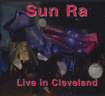 Live in Cleveland,Sun Ra