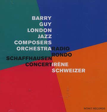 Radio rondo,Barry Guy ,  London Jazz Composers Orchestra , Irene Schweizer