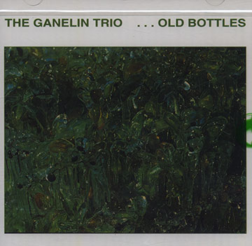 Old bottles ,Vyacheslav Ganelin