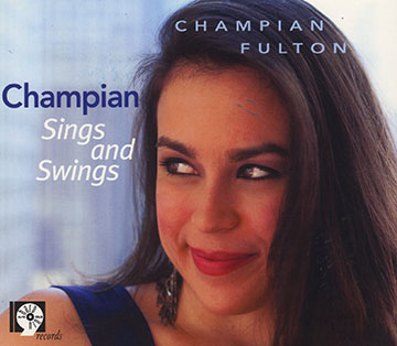 Champian sings and swings,Fulton Champian