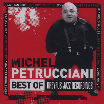Best of Dreyfus Jazz Recordings,Michel Petrucciani