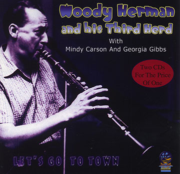 Let's go to town,Woody Herman