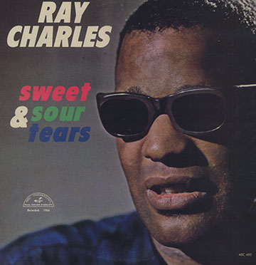 Sweets & sour tears,Ray Charles