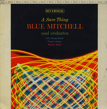 A sure Thing,Blue Mitchell