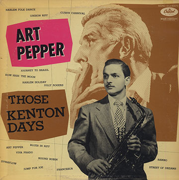 Those Kenton days,Art Pepper
