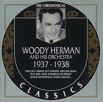 Woody Herman and his orchestra 1937 - 1938,Woody Herman