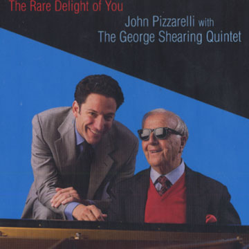 the rare delight of you,John Pizzarelli , George Shearing