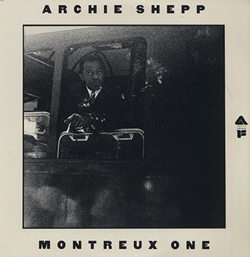 Montreux One,Archie Shepp