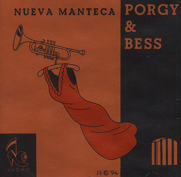 Porgy & Bess,. Nueva Manteca