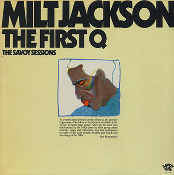 The first Q,Milt Jackson