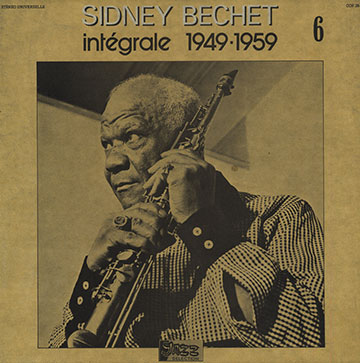 Sidney Bechet intgrale 6 1949-1959,Sidney Bechet