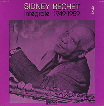 Sidney Bechet intgrale 2 1949-1959,Sidney Bechet