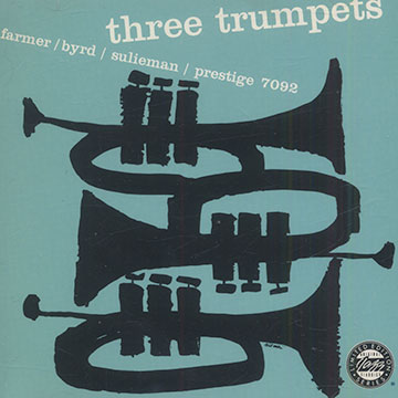 Three trumpets,Donald Byrd , Art Farmer , Idrees Sulieman
