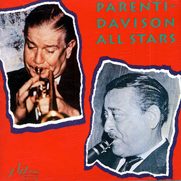Parenti- Davison all stars volume two,Wild Bill Davison , Tony Parenti