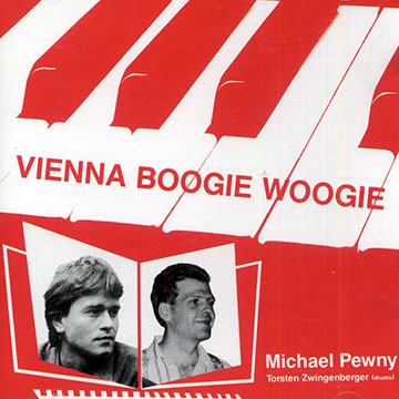 Vienna boogie woogie,Michael Pewny
