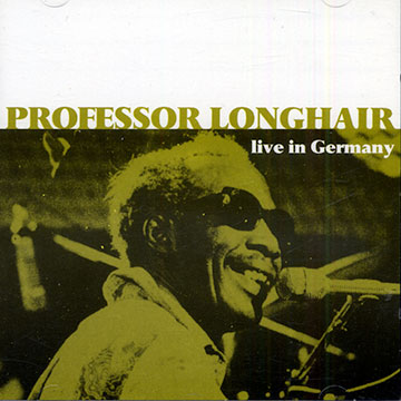 Live in Germany,Professor Longhair