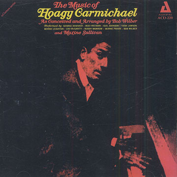 The Music of Hoagy Carmichael,Bob Wilber
