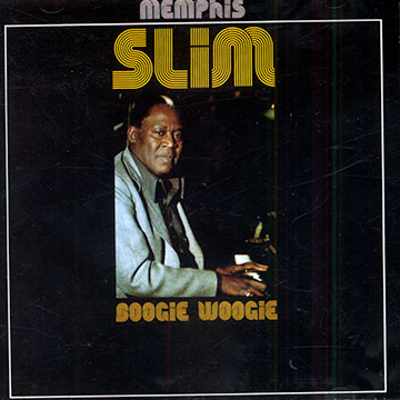 Boogie woogie,Memphis Slim