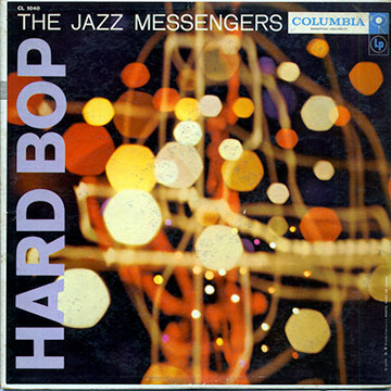HARD BOP,Art Blakey ,  The Jazz Messengers