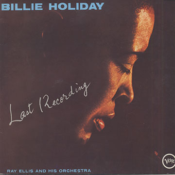 Last recording,Billie Holiday