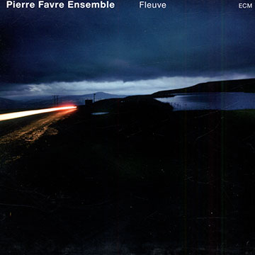 Fleuve,Pierre Favre