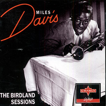 The Birdland sessions,Miles Davis