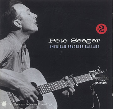 American favorite ballads vol.2,Pete Seeger