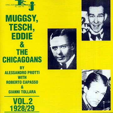 Muggsy, Tesch, Eddie & the Chicagoans vol.2 1928/29,Eddie Condon , Charles Pierce ,   The Jungle Kings