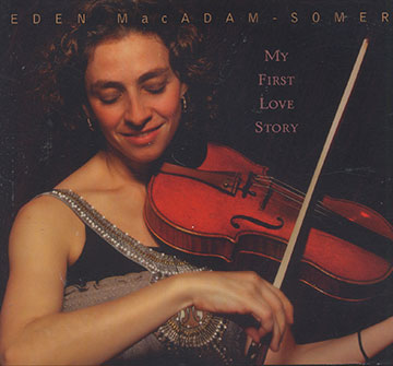 My first love story,Eden MacAdam -Somer
