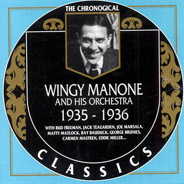 Wingy Manone and his orchestra 1935-1936,Wingy Manone